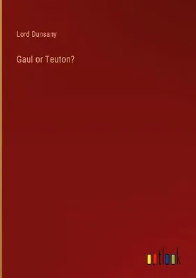 Produktbild von Gaul or Teuton?