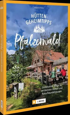 Produktbild von Hütten-Geheimtipps Pfälzerwald