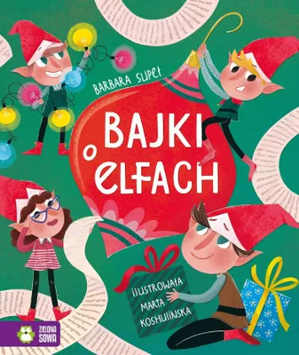 Immagine prodotto di Bajki o elfach - Barbara Supełł (libro in polacco)