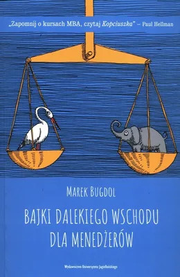Productafbeelding van Bajki Dalekiego Wschodu dla menedżerów - Marek Bugdol (Literatur auf Polnisch)