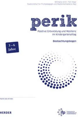 Produktbild von perik. Positive Entwicklung und Resilienz im Kindergartenalltag