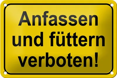 Produktbild von Blechschild Hinweis 18x12cm Anfassen und füttern verboten