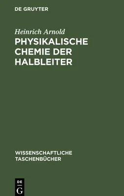 Produktbild von Physikalische Chemie der Halbleiter