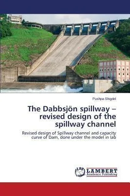 Produktbild von Die Hochwasserentlastungsanlage des Dabbsjön - überarbeitete Planung des Entlastungskanals
