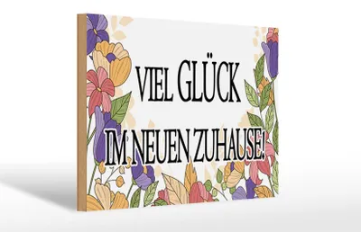 Produktbild von Holzschild Hinweis 30x20cm viel Glück im neuen Zuhause