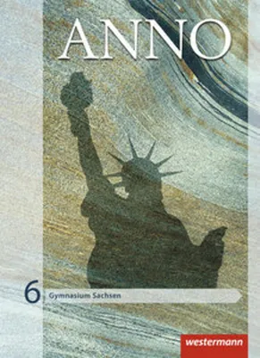 Obrázok produktu pre ANNO 6. Schulbuch. Gymnasien. Sachsen