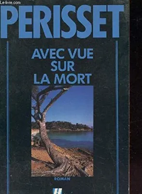 Image de Avec vue sur la mort