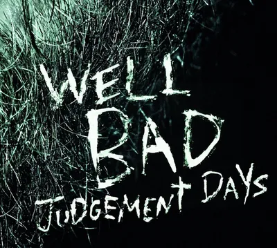 Obrázek produktu pro WellBad (Daniel Welbat): Judgement Days