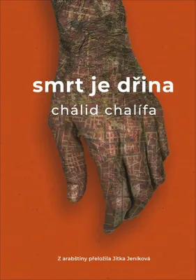 Produktbild von Smrt je dřina (Chalífa Chálid)