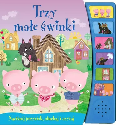 Produktbild von Naciśnij przycisk, słuchaj i czytaj. Trzy małe świnki