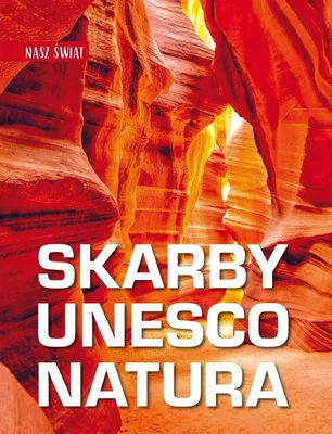 Image de Nasz swiat. Skarby UNESCO. Natura