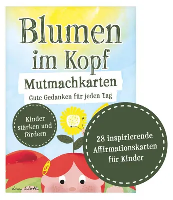 Produktbild von Blumen im Kopf Mutmachkarten: Gute Gedanken für jeden Tag