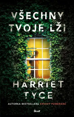 Immagine prodotto di Všechny tvoje lži (Tyce Harriet)