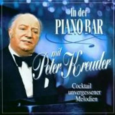 Produktbild von In Der Pianobar Mit Peter Kreuder - Kreuder