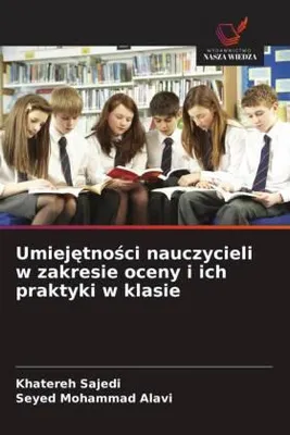 Produktbild von Umiej¿tno¿ci nauczycieli w zakresie oceny i ich praktyki w klasie