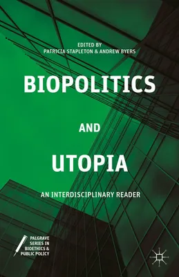 Produktbild von Biopolitics and Utopia