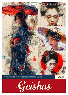 Produktbild von Geishas. Japans traditionelle und faszinierende Kultur (Wandkalender 2027 DIN A4 hoch), CALVENDO Monatskalender