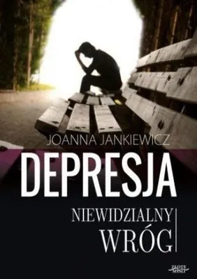 Obrázek produktu pro Depresja niewidzialny wróg - poradnik leczenia depresji