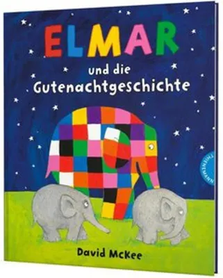 Produktbild von Elmar: Elmar und die Gutenachtgeschichte
