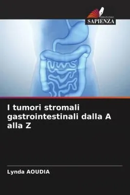 Produktbild von I tumori stromali gastrointestinali dalla A alla Z