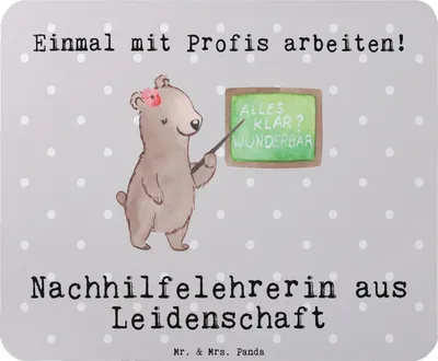 Produktbild von Mr. & Mrs. Panda Mousepad Nachhilfelehrerin Leidenschaft - Grau Pastell - Geschenk, Lustig, Spruch, Nachhilfeunterricht, Mouse Pad, computermatte, Witzig, laptop, Mauspad
