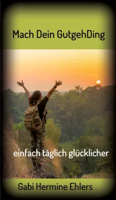 Produktbild von Mach Dein GUTGEHDING