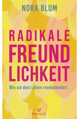 Immagine prodotto di Radikale Freundlichkeit