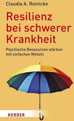 Immagine prodotto di Resilienz bei schwerer Krankheit