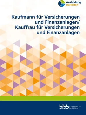Produktbild von Kaufmann für Versicherungen und Finanzanlagen/Kauffrau für Versicherungen und Finanzanlagen