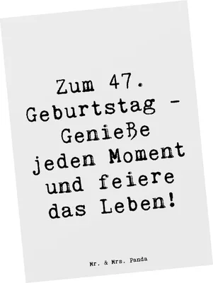 Produktbild von Mr. & Mrs. Panda Postkarte Spruch 47. Geburtstag - Weiß - Geschenk, positiv, Feierlichkeiten, Ansichtskarte, Grußkarte, Designkarte, Handgemachte Produkte, Postkarten