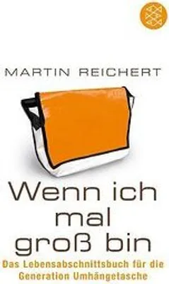 Immagine prodotto di Reichert, M: Wenn ich mal groß bin