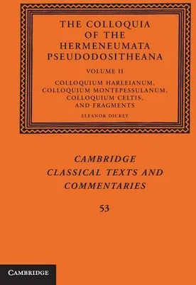 Immagine prodotto di The Colloquia of the Hermeneumata Pseudodositheana