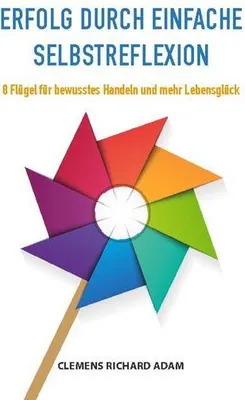 Produktbild von Erfolg durch einfache Selbstreflexion