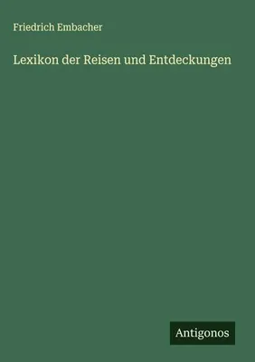 Produktbild von Lexikon der Reisen und Entdeckungen