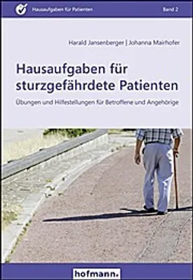 Produktbild von Jansenberger, H: Hausaufgaben sturzgefährdete Patienten