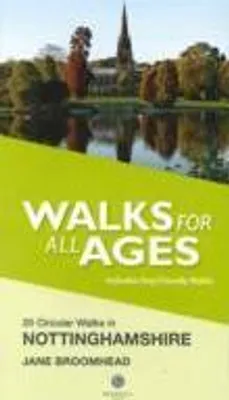 Obrázok produktu pre Walks for All Ages in Nottinghamshire