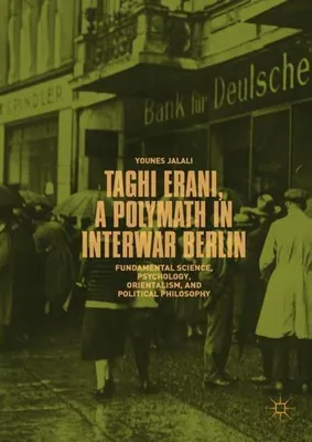Image de Taghi Erani, a Polymath in Interwar Berlin