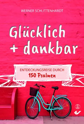 Produktbild von Glücklich + dankbar