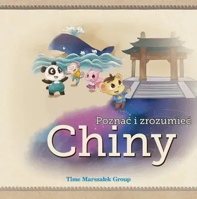 Produktbild von Poznać i zrozumieć Chiny - praca zbiorowa