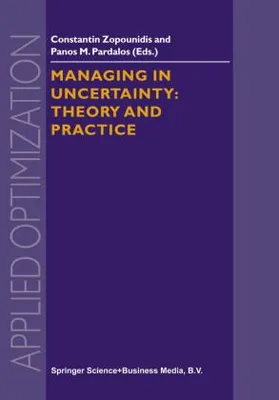 Zdjęcie produktu dla Managing in Uncertainty: Theory and Practice