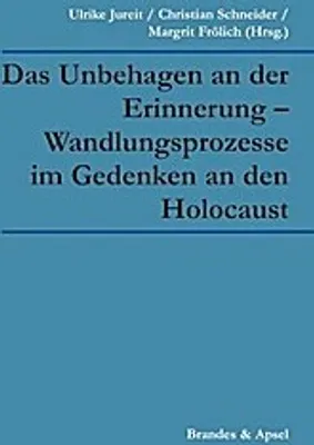 Produktbild von Unbehagen an der Erinnerung - Wandlungsprozesse