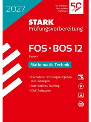 Produktbild von STARK Mathematik T 12. Klasse - Abitur FOS/BOS 2027 Bayern - Prüfungsvorbereitung