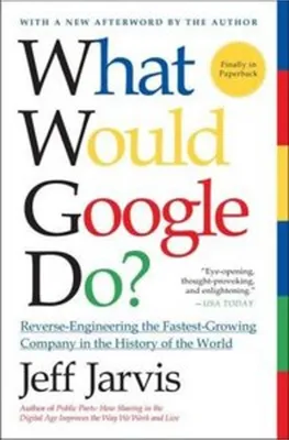 Image de What Would Google Do?