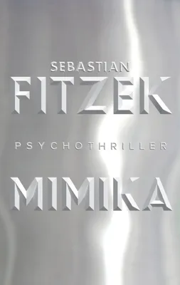 Produktbild von Mimika | Sebastian Fitzek