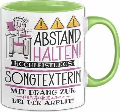 Produktbild von Songtexterin Tasse Geschenk Lustig Abstand Halten Hochleistungs-Songtexterin Mit Drang Zur Perfektion Bei Der Arbeit (Grün)
