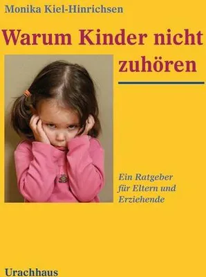 Produktbild von Warum Kinder nicht zuhören