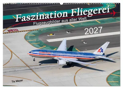 Produktbild von Faszination Fliegerei (Wandkalender 2027 DIN A2 quer), CALVENDO Monatskalender