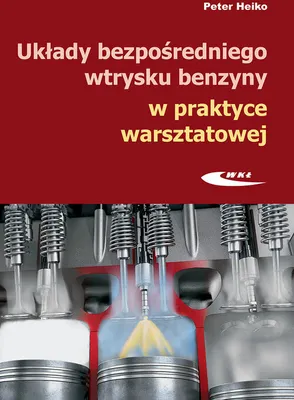 Immagine prodotto di Układy bezpośredniego wtrysku benzyny w praktyce warsztatowej