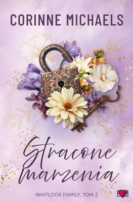 Obrázok produktu pre Stracone marzenia. Rodina Whitlockovcov. Tom 2 (kniha v poľštine)