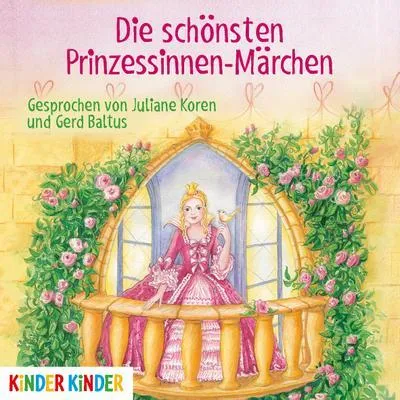 Produktbild von Die schönsten Prinzessinnen-Märchen